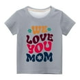 thumbnail image 3 of AJTQTH We Love You Mom Kids Boys Girls Mother's Day T-Shirts Casual Summer Short Sleeve Round Neck Holiday Gift Tees Tops Loose Fit Cotton Shirts Gray 13 Years, 3 of 4