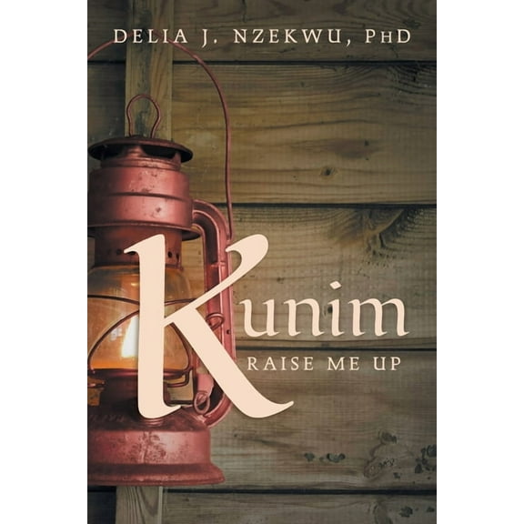 Kunim: Raise Me Up, (Paperback)