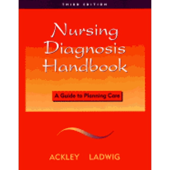 Pre-Owned Nursing Diagnosis Handbook: A Guide to Planning Care (Paperback) 0815109121 9780815109129