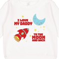 thumbnail image 3 of Inktastic I Love My Daddy to the Moon and Back Toddler Sweatshirt, 3 of 4
