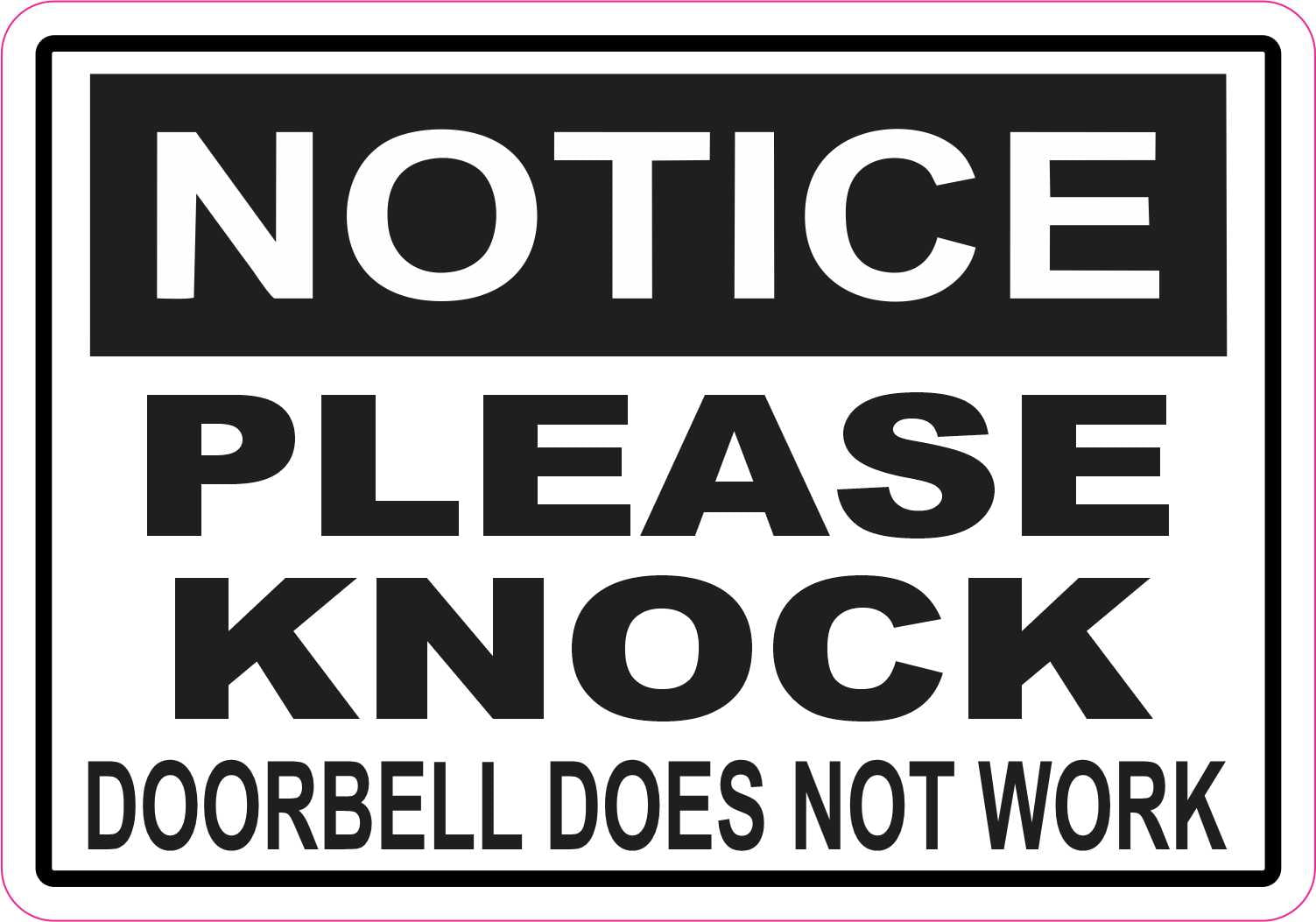 StickerTalk Doorbell Does Not Work Please Knock Vinyl Sticker, 5 inches x 3.5 inches