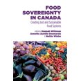 thumbnail image 1 of Food Sovereignty in Canada: Creating Just and Sustainable Food Systems, 1 of 1
