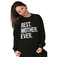 thumbnail image 4 of Best Mom Ever Cute Happy Mothers Day Women Plus Size Crewneck Sweatshirt Brisco Brands 5X, 4 of 5