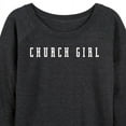 thumbnail image 3 of Instant Message - Church Girl - Women's Lightweight French Terry Long Sleeve Shirt, 3 of 6