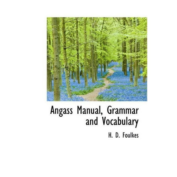 Angass Manual, Grammar and Vocabulary (Hardcover)