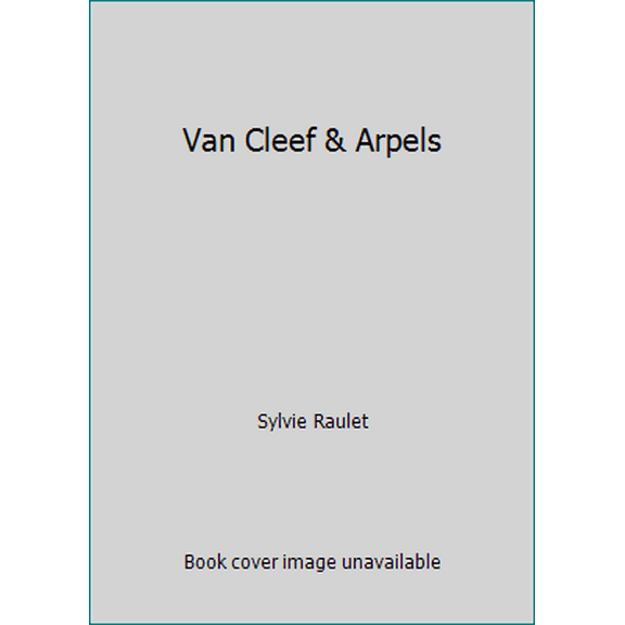Pre-Owned Van Cleef & Arpels (Hardcover) 0847807541 9780847807543