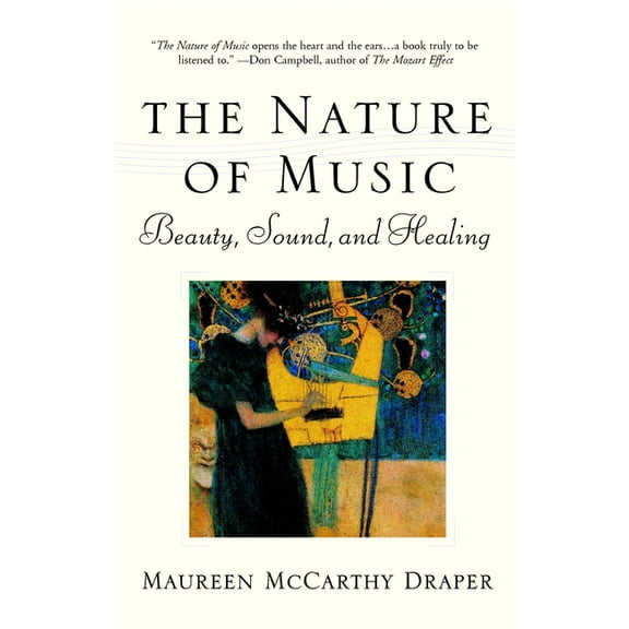 Nature of Music : Beauty, Sound and Healing (Paperback)
