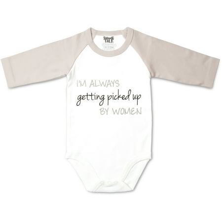 

Pavilion - I m Always Getting Picked Up by Women Unisex Baby 3/4 Long Sleeve Bodysuit 12-24 Months
