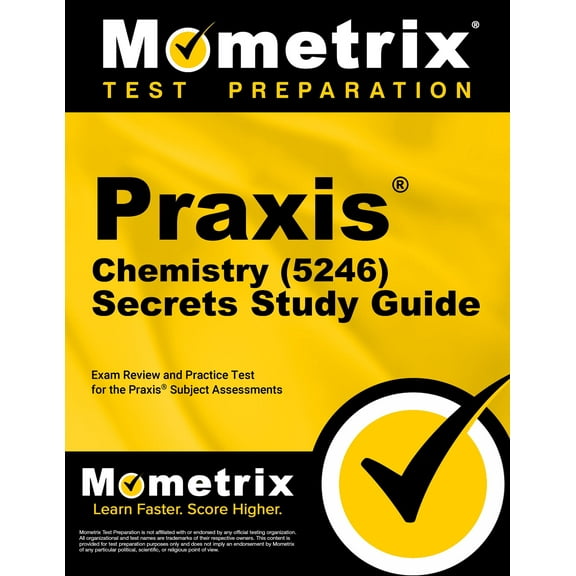 Praxis Chemistry (5246) Secrets Study Guide