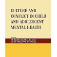 thumbnail image 1 of Culture et Conflit chez l'Enfant et l'Adolescent Santé Mentale, 1 of 4