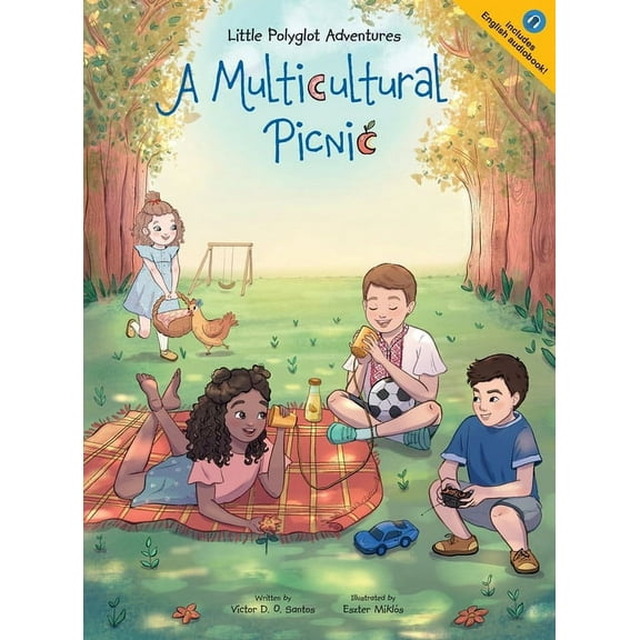 Little Polyglot Adventures A Multicultural Picnic: Children's Picture Book, Book 3, (Hardcover)
