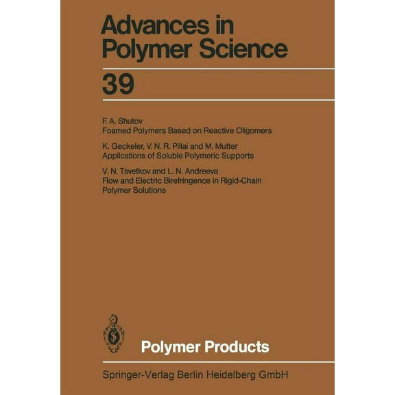 Advances in Polymer Science Polymer Products, Book 39, (Paperback)