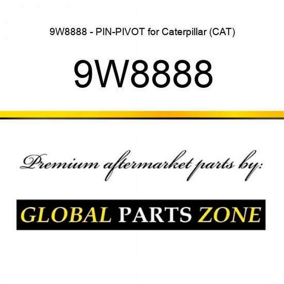 9W8888 - PIN-PIVOT for Caterpillar (CAT)