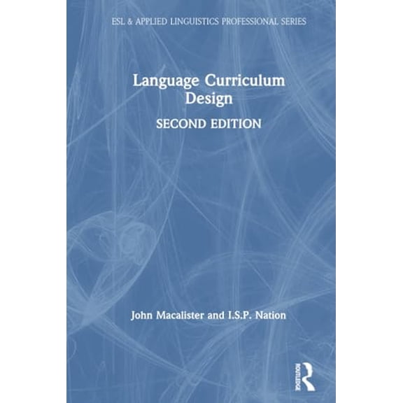 Pre-Owned Language Curriculum Design (Hardcover) 0367196468 9780367196462