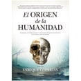 thumbnail image 1 of El origen de la humanidad Editorial Almuzara Blanco, 1 of 2