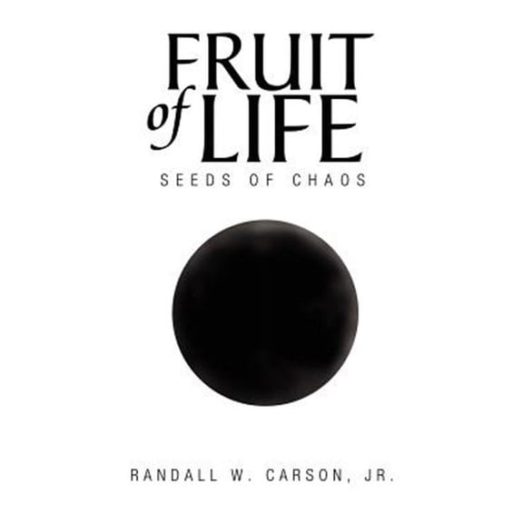 Fruit of Life : Seeds of Chaos