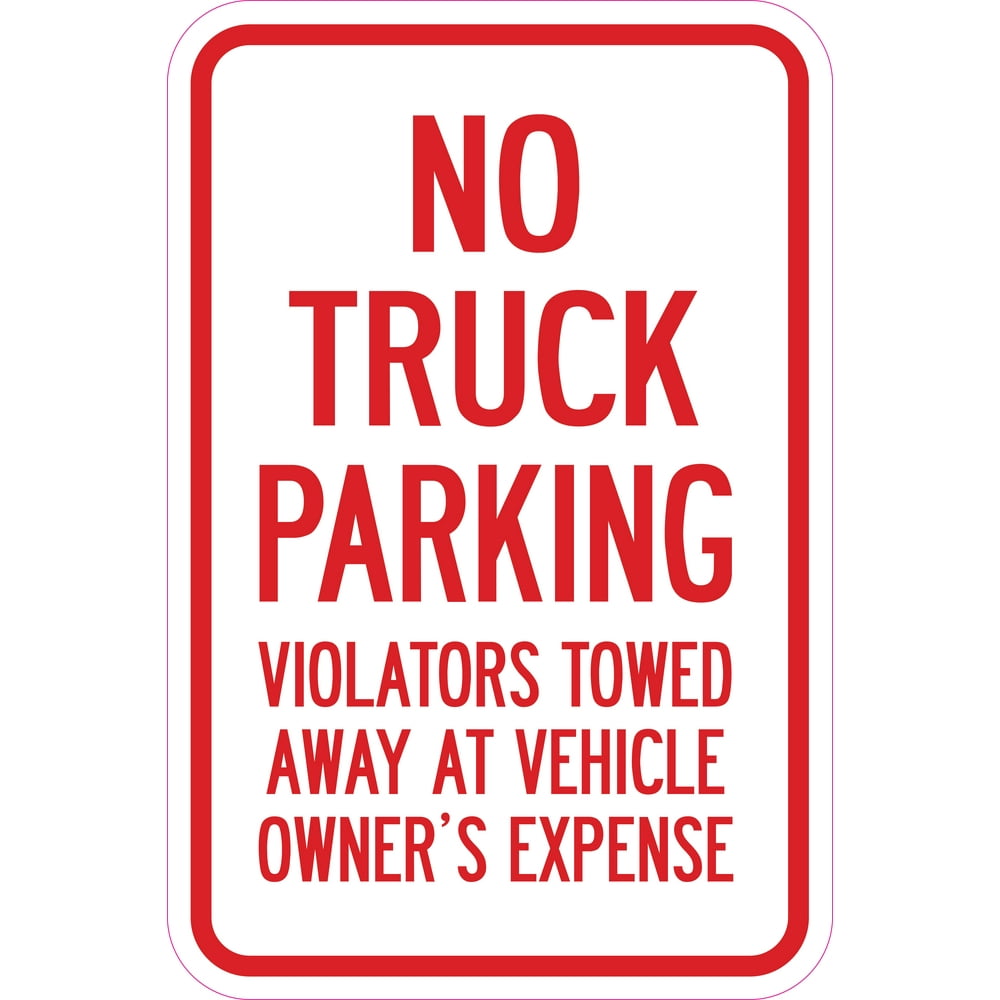 no-truck-parking-violators-will-be-towed-away-sign-12-x-18-heavy