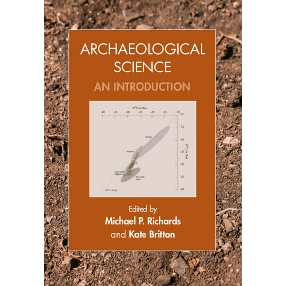 Archaeological Science, (Hardcover)