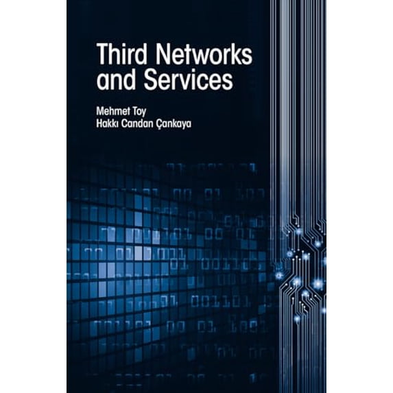 Pre-Owned Third Network and Services (Hardcover) 1630811750 9781630811754
