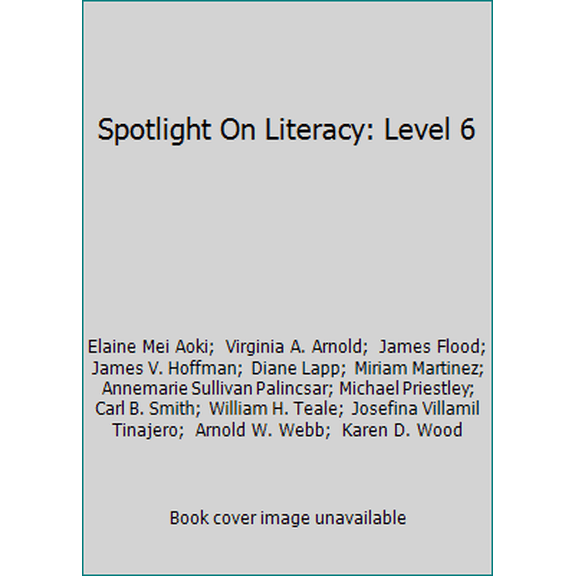 Pre-Owned Spotlight On Literacy: Level 6 (Hardcover) 0021810052 9780021810055