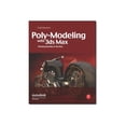 thumbnail image 3 of Poly-Modeling with 3ds Max: Thinking Outside of the Box, (Paperback), 3 of 3