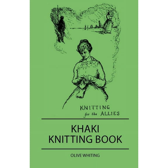Khaki Knitting Book, (Paperback)