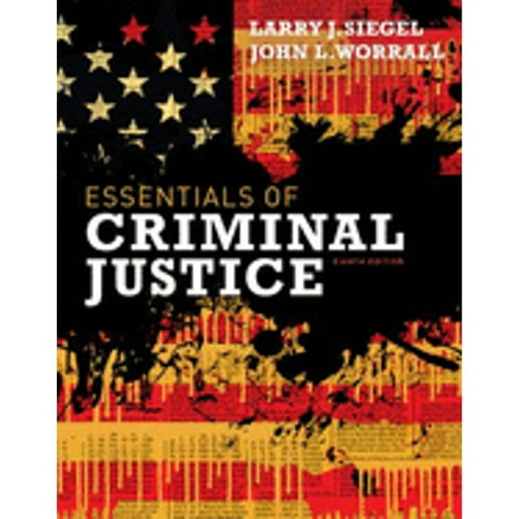 Pre-Owned Essentials of Criminal Justice (Paperback) 111183556X 9781111835569