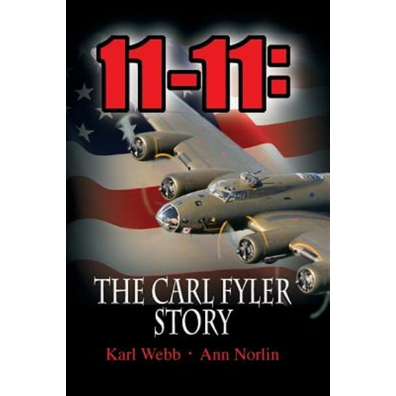 11-11: The Carl Fyler Story (Paperback)