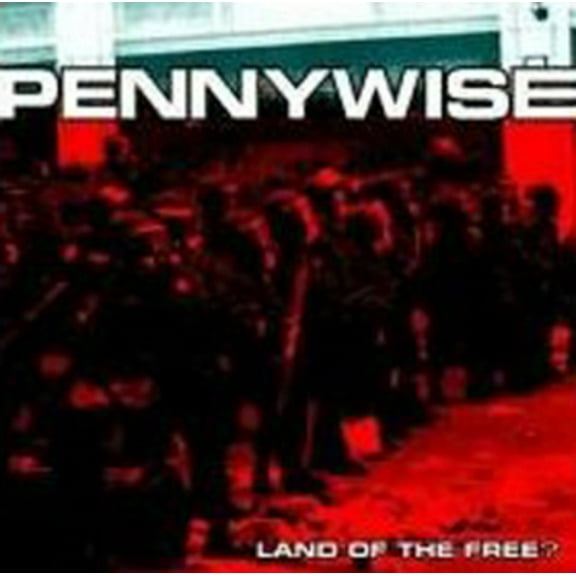 Land of the Free? Pennywise (CD)