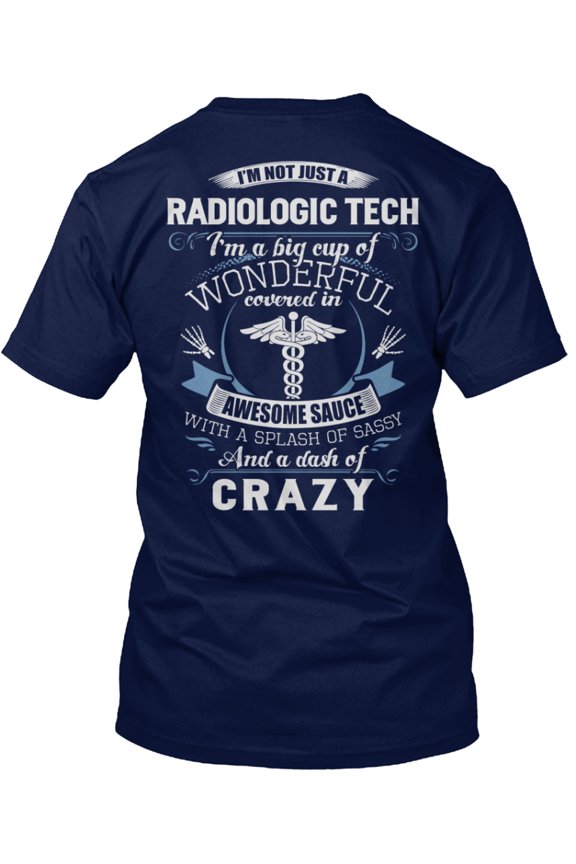 Radiologic Tech- Limited Edition Hanes Tagless Tee T-Shirt