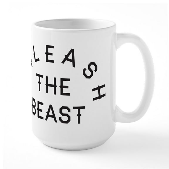 CafePress - Unleash The Beast - 15 oz Ceramic Large White Nolvety Mug
