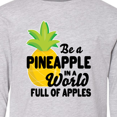 thumbnail image 4 of Inktastic Be a Pineapple In a World Full of Apples Long Sleeve Youth T-Shirt, 4 of 5