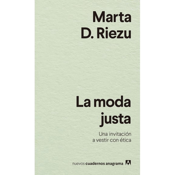La Moda Justa (Paperback)