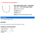 thumbnail image 2 of Rear Parking Brake Cable - Compatible with 1979 - 1984 Volkswagen Rabbit 1980 1981 1982 1983, 2 of 2