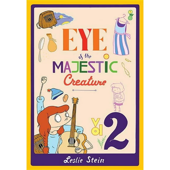 Eye of the Majestic Creature, Volume 2 (Paperback)