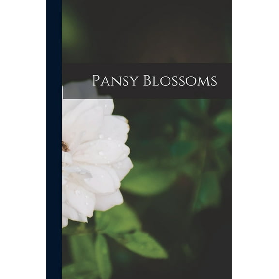 Pansy Blossoms (Paperback)