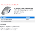 thumbnail image 2 of Separator Cover - Compatible with 1993 - 2014 Subaru Impreza 2.5L H4 1994 1995 1996 1997 1998 1999 2000 2001 2002 2003 2004 2005 2006 2007 2008 2009 2010 2011 2012 2013, 2 of 2