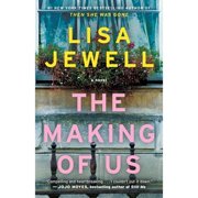 Pre-Owned The Making of Us (Paperback 9781451609110) by Lisa Jewell