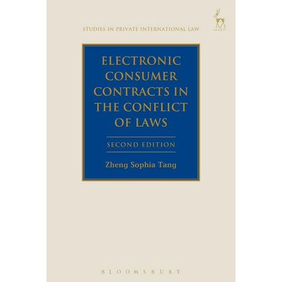 Studies in Private International Law Electronic Consumer Contracts in the Conflict of Laws, Book 1, (Paperback)