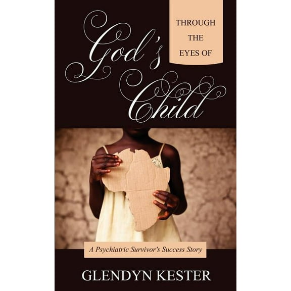 Through the Eyes of God's Child, (Paperback)