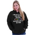 thumbnail image 3 of Funny Don't Have Time or Crayons Hoodie Sweatshirt Women Men Brisco Brands S, 3 of 6