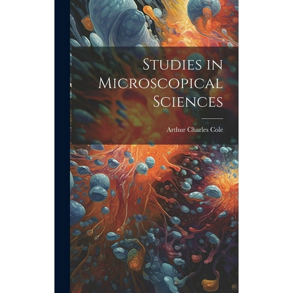 Studies in Microscopical Sciences (Hardcover)
