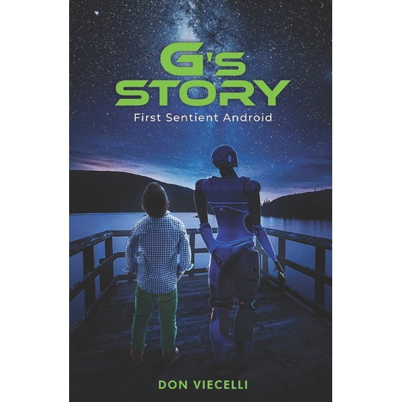 G's Story: First Sentient Android, (Paperback)