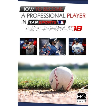 How to become a professional player in MLB Tap Sports Baseball 2018 -
