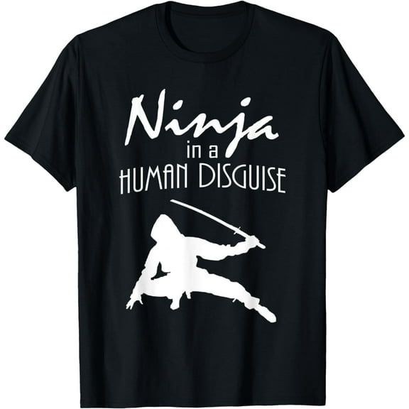 Ninja in a human disguise Halloween costume t-shirt mens t shirt,black,women,funny,misfits,men,journey,t-shirt