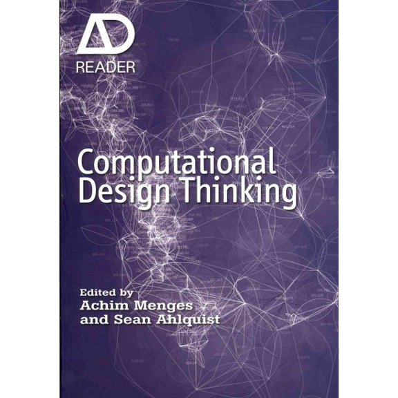Pre-Owned Computational Design Thinking (Paperback) 0470665653 9780470665657