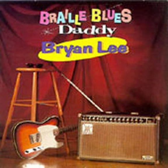 Bryan Lee - Braille Blues Daddy - Music & Performance - CD