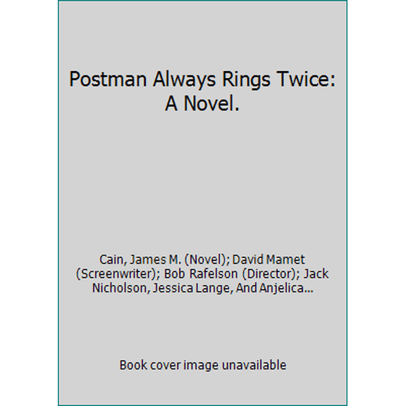 Pre-Owned Postman Always Rings Twice: A Novel. (Paperback) 1407233963 9781407233963