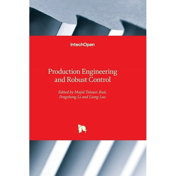 Production Engineering and Robust Control, (Hardcover)