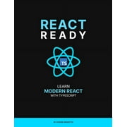 React Ready: Learn modern React with TypeScript (Paperback) by Steven Spadotto